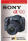 Sony A100 manual. Camera Instructions.